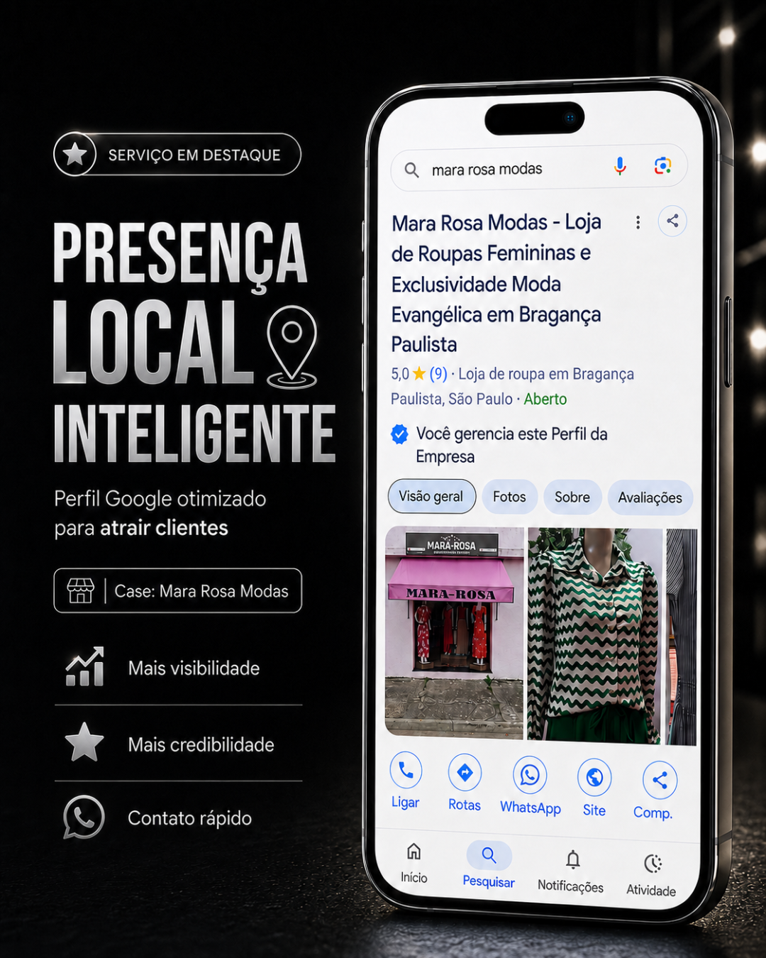 PRESENÇA LOCAL - MARA ROSA MODAS
